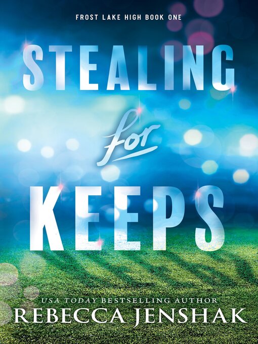 Title details for Stealing for Keeps by Rebecca Jenshak - Wait list